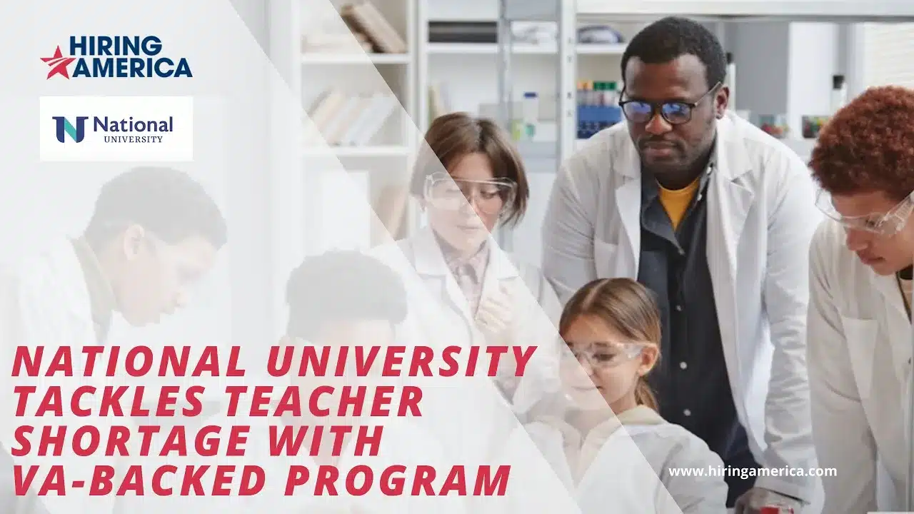 A group of adults and children in lab coats and goggles. An overlay on the picture reads: National University Tackles Teacher Shortage with VA-Backed Program.